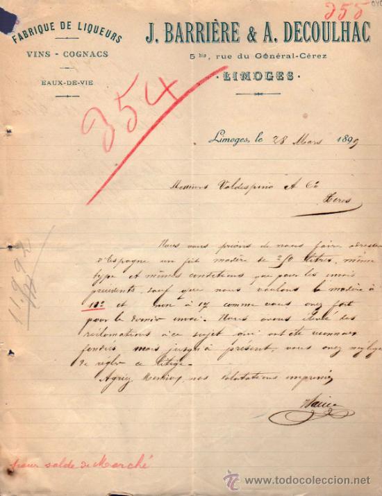 Cartas comerciales: CARTA COMERCIAL DE J. BARRI&Egrave;RE & A. DECOULHAC. FABRIQUE DE LIQUEURS. LIMOGES 1899, FRANCE
