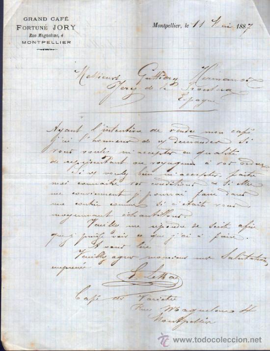Gesch&auml;ftsbriefe: CARTA COMERCIAL  DE FORTUN&Eacute; JORY. GRANG CAF&Eacute;. MONTPELLIER 1887, FRANCE