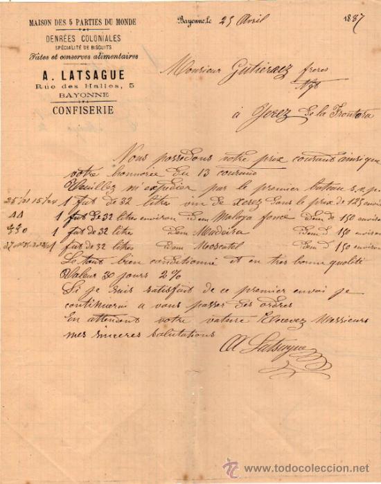 Gesch&auml;ftsbriefe: CARTA COMERCIAL  A. LATSAGUE. CONFISERIE. BAYONNE 1887,  FRANCE