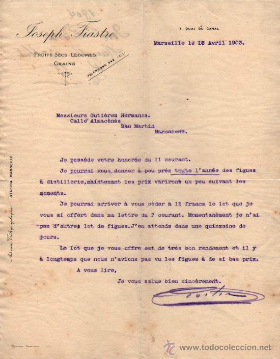 Gesch&auml;ftsbriefe: CARTA COMERCIAL DE JOSEPH FIASTRE. &Eacute;PICERIE. MARSEILLE 1903,  FRANCE