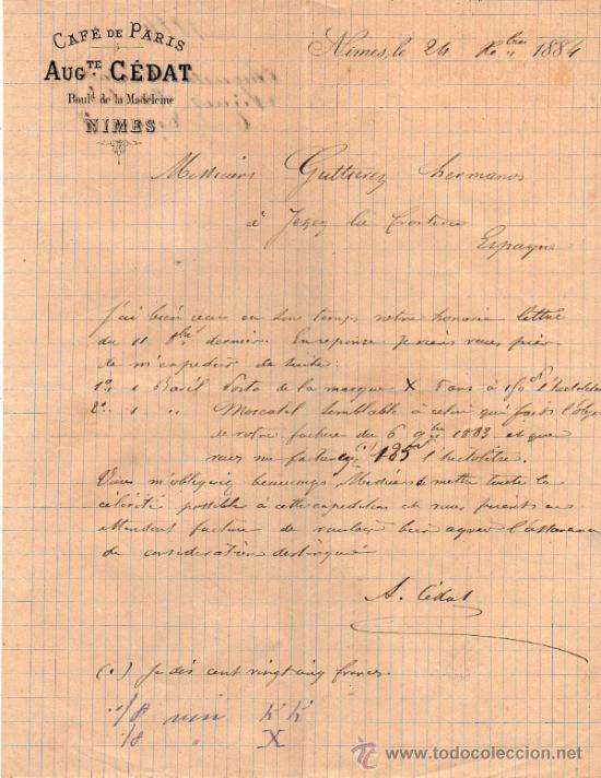 Gesch&auml;ftsbriefe: CARTA COMERCIAL DE AUGUSTE C&Eacute;DAT. CAF&Eacute; DE PARIS.  NIMES 1884,  FRANCE