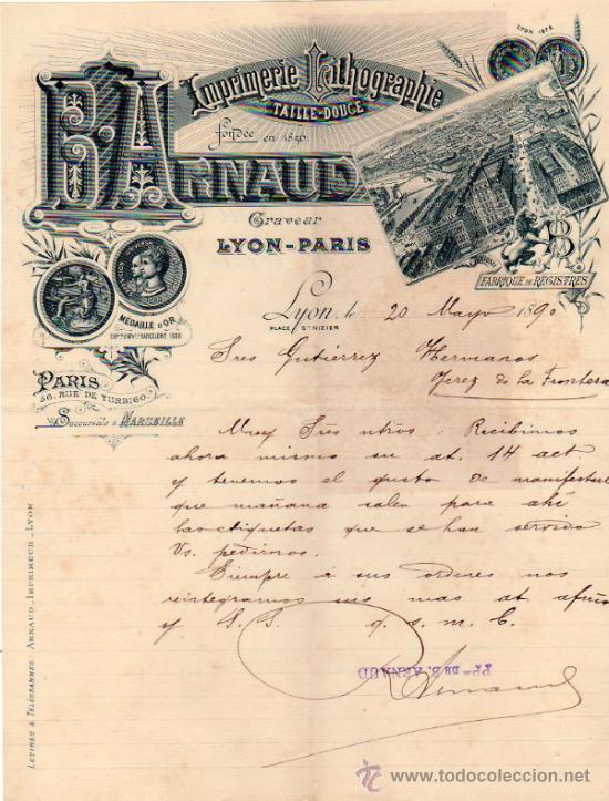 Lettere commerciali: CARTA COMERCIAL DE B. ARNAUD. IMPRIMERIE LITHOGRAPHIE. LYON 1890, FRANCE