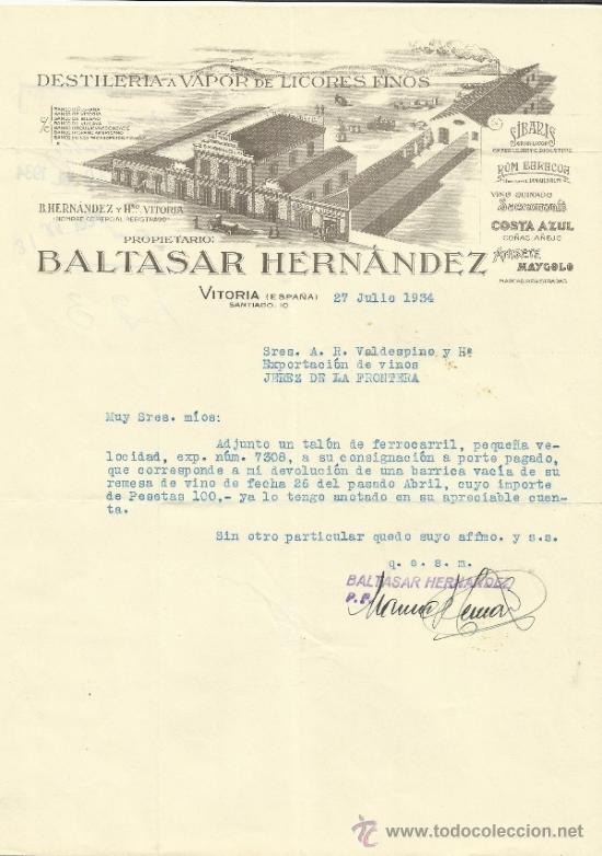 Cartas comerciales: CARTA COMERCIAL  DE BALTASAR HERN&Aacute;NDEZ. DESTILER&Iacute;A VAPOR DE LICORES FINOS. VITORIA. 1934