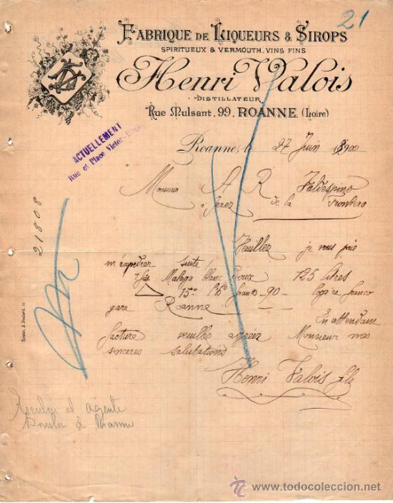 Cartas comerciales: CARTA COMERCIAL DE HENRI VALOIS. FABRIQUE DE LIQUEURS & SIROPS. ROANNE 1900, FRANCE
