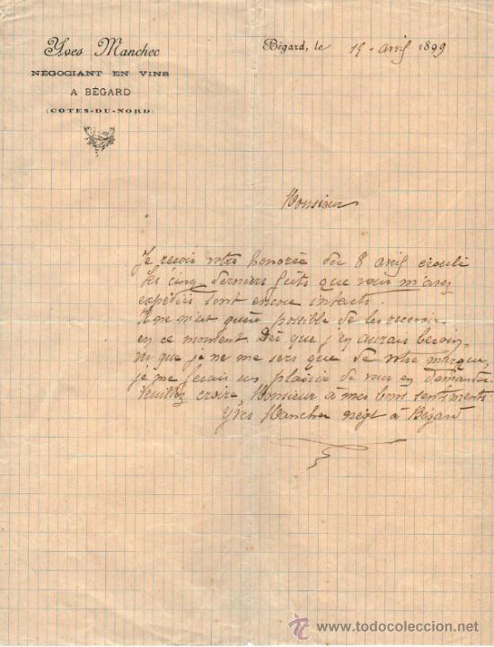 Commercial Letters: CARTA COMERCIAL DE YVES MANCHEC. N&Eacute;GOCIANT EN VINS. B&Eacute;GARD 1899, FRANCE