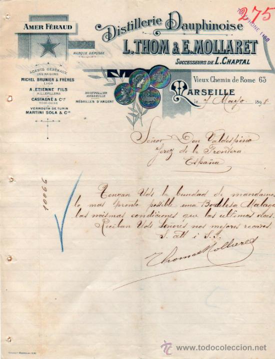 Commercial Letters: CARTA COMERCIAL DE L. THOM & E. MOLLARET. DISTILLERIE DAUPHINOISE. MARSEILLE 1898