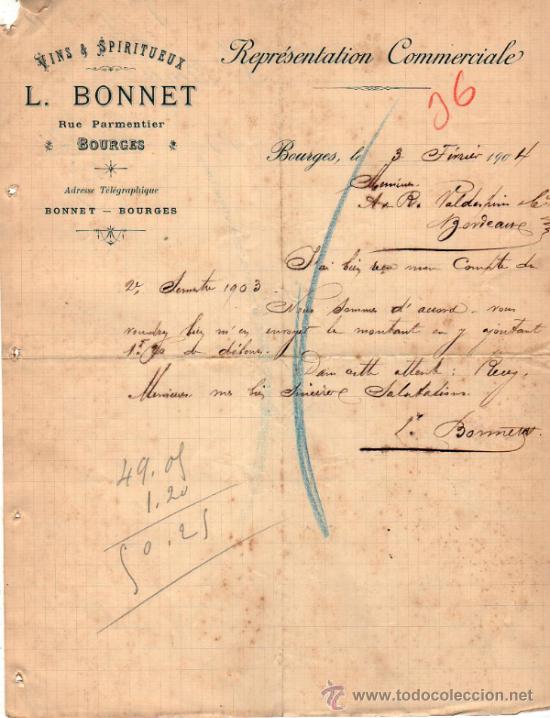 Commercial Letters: CARTA COMERCIAL DE L. BONNET. REPR&Eacute;SENTATION COMMERCIALE. BOURGES 1904, FRANCE
