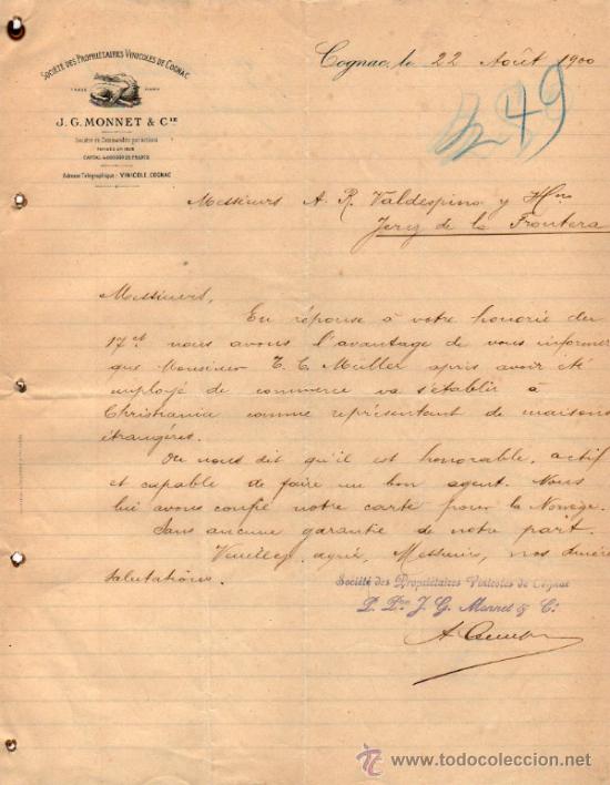 Commercial Letters: CARTA COMERCIAL DE J. C. MONNET & Cie. SOCI&Eacute;T&Eacute; DES PROPI&Eacute;TAIRES VINICOLES DE COGNAC. FRANCE 1900