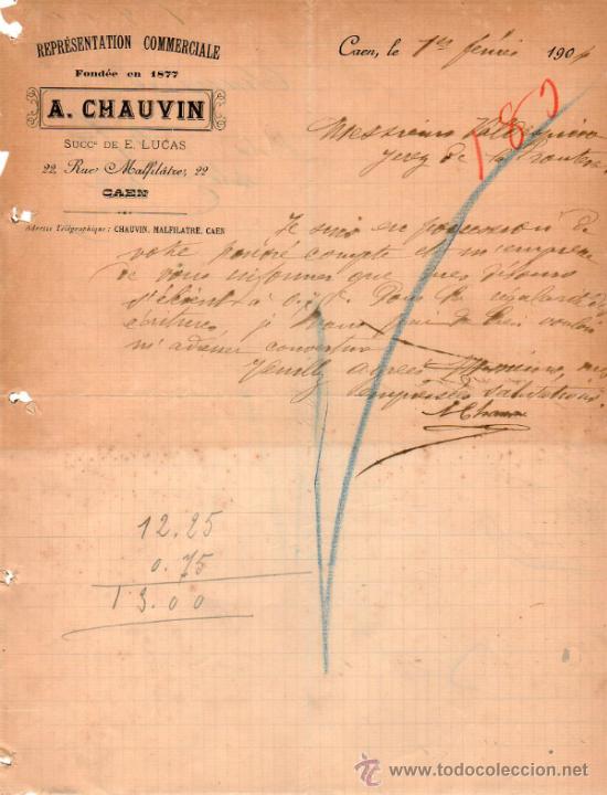 Commercial Letters: CARTA COMERCIAL DE A. CHAUVIN. REPR&Eacute;SENTATION COMMERCIALE. CAEN 1904, NORMANDIE