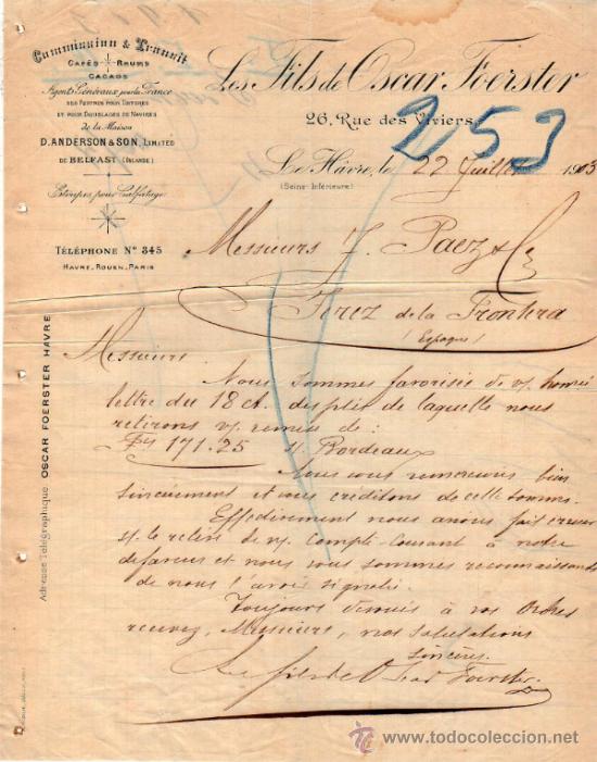 Cartas comerciales: CARTA COMERCIAL DE LES FILS DE OSCAR FOERSTER. COMMISSION - TRANSIT. HAVRE 1903, FRANCE