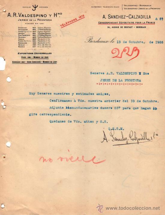 Cartas comerciales: CARTA COMERCIAL DE A. SANCHEZ - CALZADILLA & C&ordm;. CORRESPONDANT D&Eacute;POSITAIRE. BORDEAUX 1926