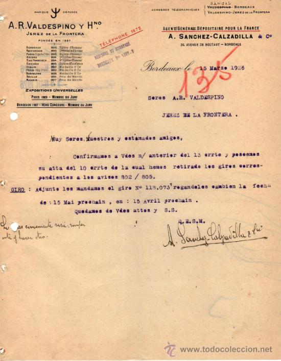 Cartas comerciales: CARTA COMERCIAL DE A. SANCHEZ - CALZADILLA & C&ordm;. CORRESPONDANT D&Eacute;POSITAIRE. BORDEAUX 1926