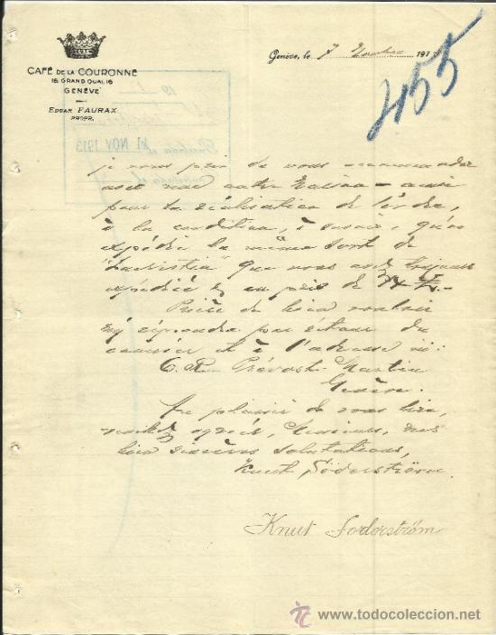 Cartas comerciales: CARTA COMERCIAL DE KNUT SODERSTR&Ouml;M. CAF&Eacute; DE LA COURONNE. GINEBRA. SUIZA. 1913