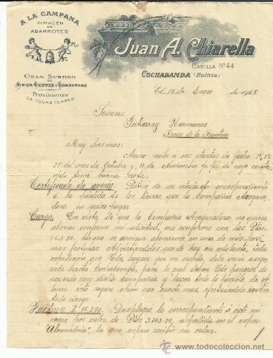 Commercial Letters: CARTA COMERCIAL DE JUAN A. CHIANELLA. ALMAC&Eacute;N DE ABARROTES. COCHABAMBA. BOLIVIA. 1908