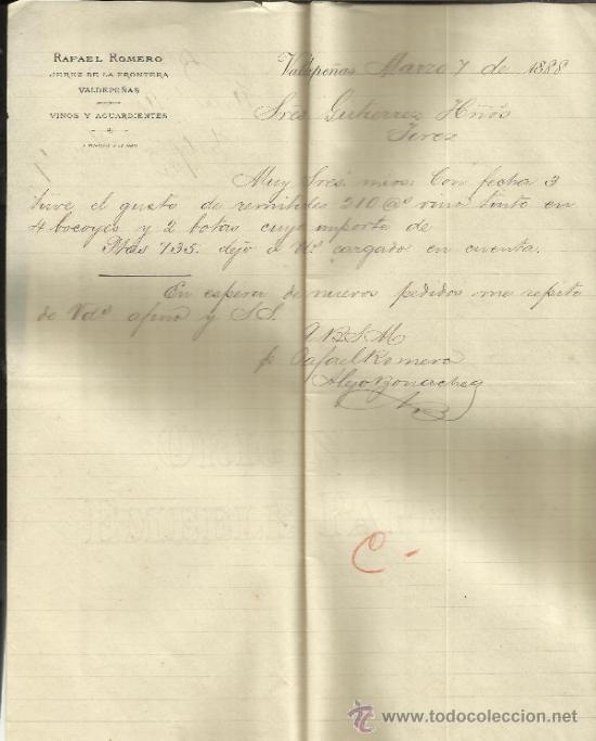 Cartas comerciais: CARTA COMERCIAL DE RAFAEL ROMERO. VINOS Y AGUARDIENTES. VALDEPE&Ntilde;AS. CIUDAD REAL. 1888