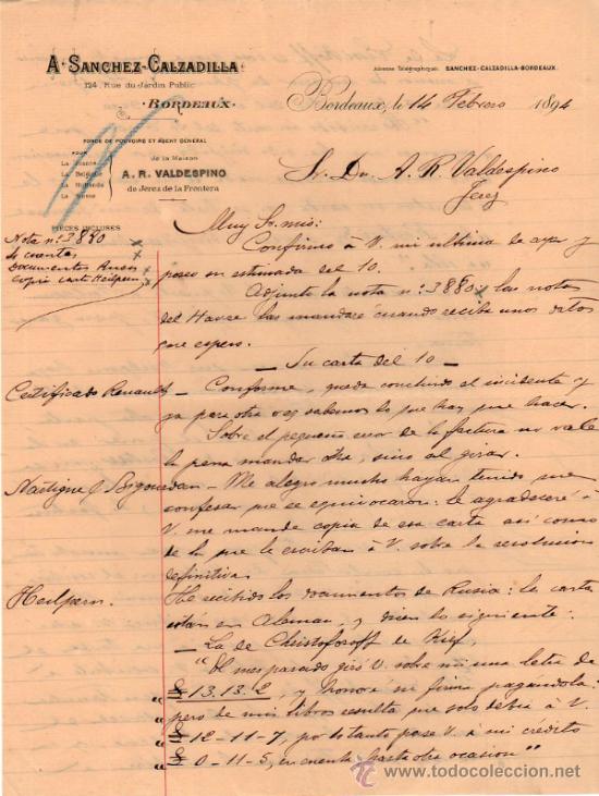 Lettres commerciales: CARTA COMERCIAL DE A. SANCHEZ - CALZADILLA. BORDEAUX. 1894.