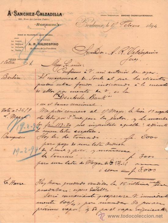 Lettres commerciales: CARTA COMERCIAL DE A. SANCHEZ - CALZADILLA. BORDEAUX. 1894.
