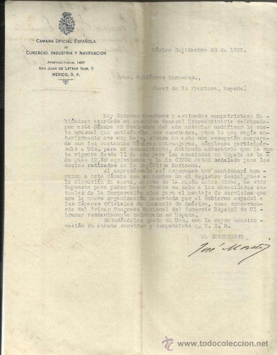 Lettres commerciales: CARTA DE C&Aacute;MARA OFICIAL ESPA&Ntilde;OLA DE COMERCIO INDUSTRIA Y NAVEGACI&Oacute;N. M&Eacute;XICO. 1925