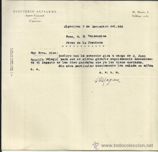 Commercial Letters: CARTA COMERCIAL DE ELEUTERIO ALFAGEME. AGENTE COMERCIAL. ALGECIRAS. C&Aacute;DIZ. 1956