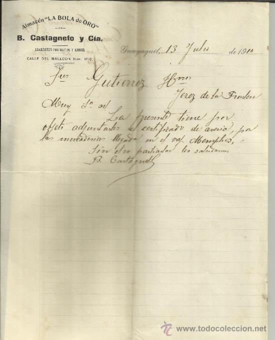 Lettere commerciali: CARTA COMERCIAL DE B. CASTAGNETO Y C&ordf;. ALMAC&Eacute;N LA BOLA DE ORO. GUAYAQUIL. ECUADOR. 1910