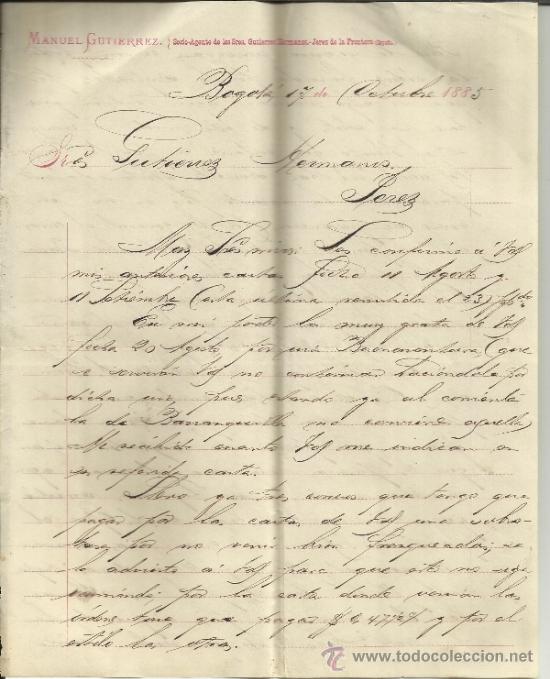Lettere commerciali: CARTA COMERCIAL DE MANUEL GUTIERREZ. BOGOT&Aacute;. COLOMBIA. 1885 (3 HOJAS).