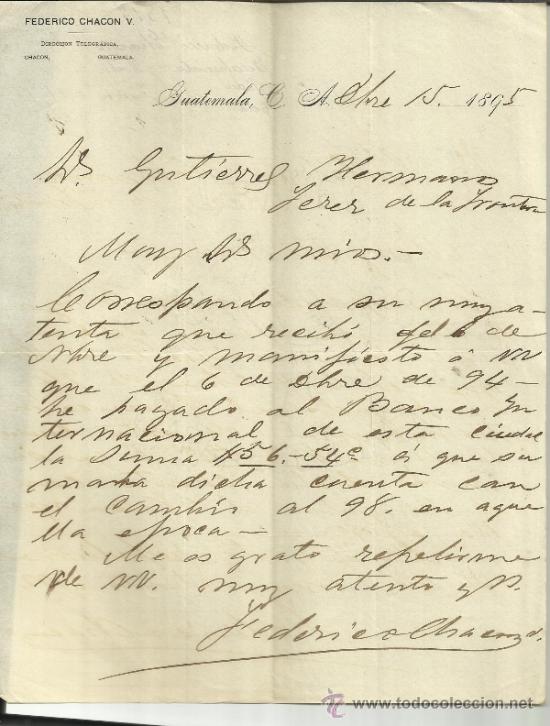 Commercial Letters: CARTA COMERCIAL DE FEDERICO CHACON V. GUATEMALA (GUATEMALA). 1895