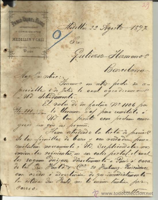 Commercial Letters: CARTA COMERCIAL DE PABLO URIBE E HIJOS. MEDELL&Iacute;N. COLOMBIA.1897  (2 HOJAS)