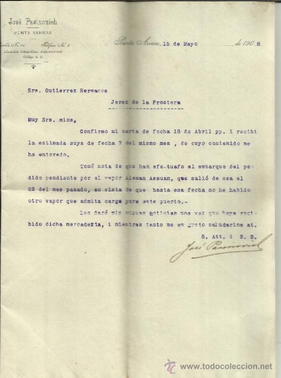 Commercial Letters: CARTA COMERCIAL DE JOS&Eacute; PASINOVICH. PUNTA ARENAS. CHILE. 1908