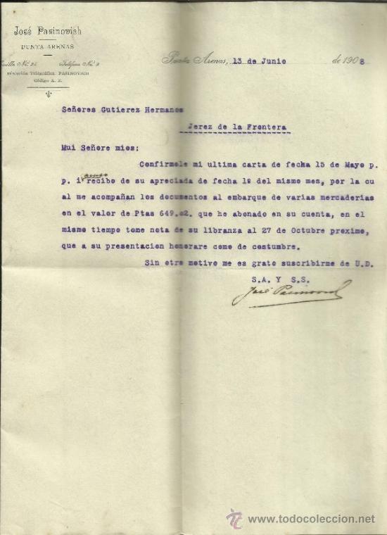 Commercial Letters: CARTA COMERCIAL DE JOS&Eacute; PASINOVICH. PUNTA ARENAS. CHILE. 1908