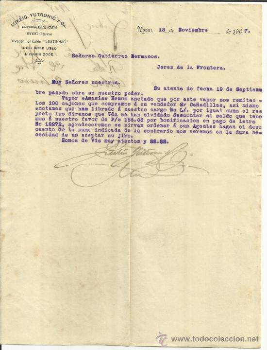 Lettres commerciales: CARTA COMERCIAL DE LUKSIC, YUTRONIC Y C&ordf;. UYUNY. BOLIVIA. 1907