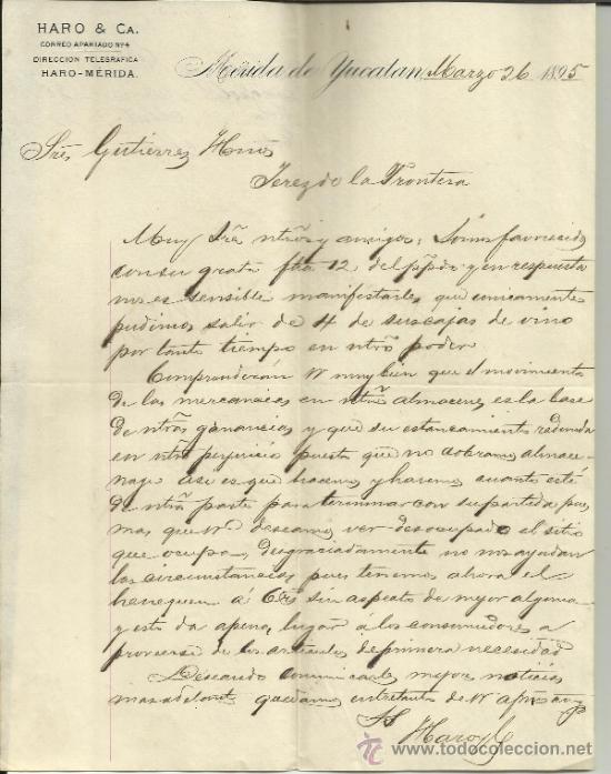 Lettres commerciales: CARTA COMERCIAL DE HARO & CA. M&Eacute;RIDA DE YUKAT&Aacute;N. M&Eacute;XICO. 1895
