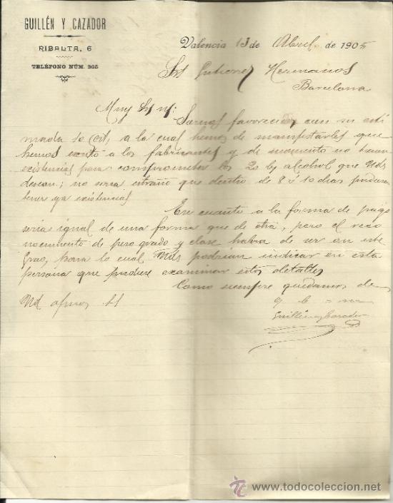 Lettres commerciales: CARTA COMERCIAL DE GUILL&Eacute;N Y CAZADOR. VALENCIA. 1905