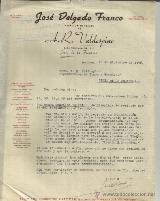 Lettres commerciales: CARTA COMERCIAL DE JOS&Eacute; DELGADO FRANCO. INSPECTOR EN ESPA&Ntilde;A DE A.R. VALDESPINO. MADRID. 1956