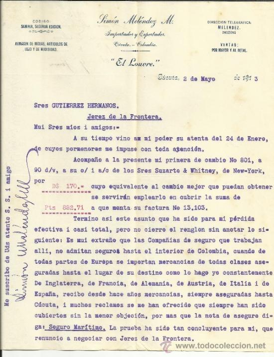 Commercial Letters: CARTA COMERCIAL DE SIM&Oacute;N MEL&Eacute;NDEZ Y M. &rdquo;EL LOUVRE&rdquo;. C&Uacute;CUTA. COLOMBIA. 1913