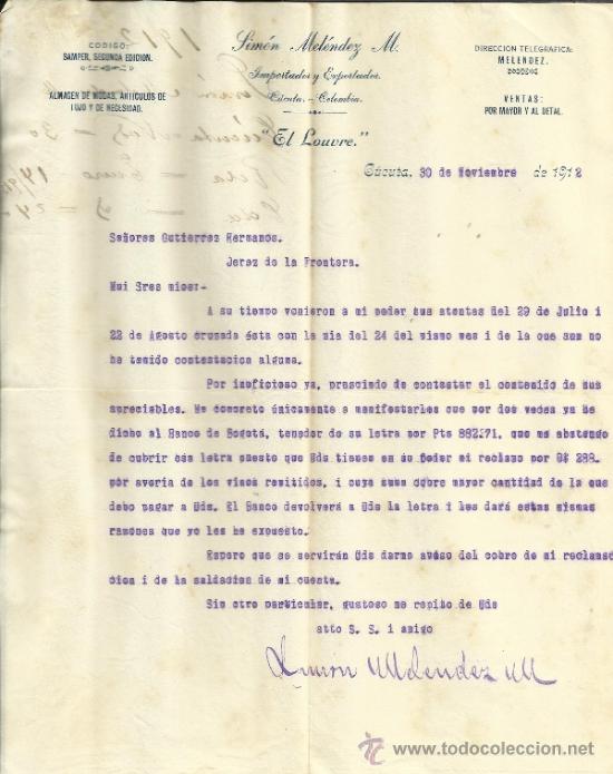 Commercial Letters: CARTA COMERCIAL DE SIM&Oacute;N MEL&Eacute;NDEZ Y M. &rdquo;EL LOUVRE&rdquo;. C&Uacute;CUTA. COLOMBIA. 1912