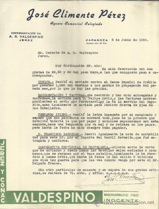 Commercial Letters: CARTA COMERCIAL DE JOS&Eacute; CLIMENTE P&Eacute;REZ. REPRESENTACION DE A.R. VALDESPINO. ZARAGOZA. 1956