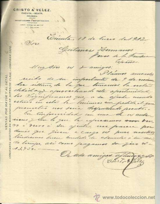 Commercial Letters: CARTA COMERCIAL DE CRISTO & VELEZ. IMPORTADORES Y EXPORTADORES. C&Uacute;CUTA. COLOMBIA. 1912