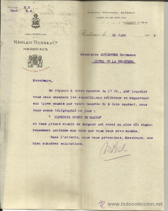 Commercial Letters: CARTA COMERCIAL DE M&Auml;HLER BESSE & C&ordf;. VINOS Y LICORES.  BURDEOS. FRANCIA. 1913