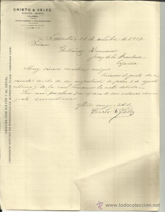 Commercial Letters: CARTA COMERCIAL DE CRISTO & VELEZ. IMPORTADORES Y EXPORTADORES. C&Uacute;CUTA. COLOMBIA. 1912