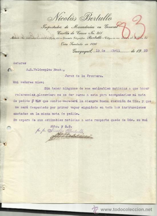 Lettres commerciales: CARTA COMERCIAL DE NICOL&Aacute;S BERTULLO. IMPORTADOR DE MERCADER&Iacute;AS EN GENERAL. GUAYAQUIL. ECUADOR. 1920