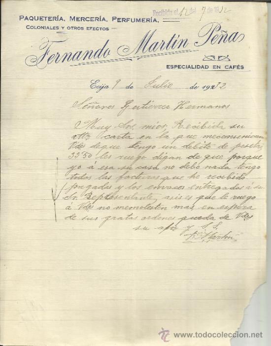Lettere commerciali: CARTA COMERCIAL DE FERNANDO MART&Iacute;N PE&Ntilde;AS. ESPECIALIDAD EN CAF&Eacute;S. ECIJA. SEVILLA. 1932