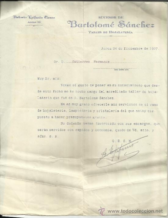 Lettere commerciali: CARTA COMERCIAL DE ANTONIO EPIFANIO CASAS. SUCESOR DE BARTOLOM&Eacute; S&Aacute;NCHEZ. JEREZ. C&Aacute;DIZ. 1927