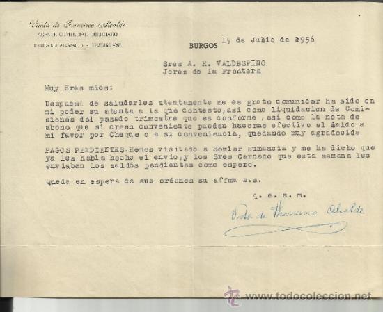 Lettere commerciali: CARTA COMERCIAL DE VIUDA DE FRANCISCO ALCALDE. AGENTE COMERCIAL. BURGOS. 1956