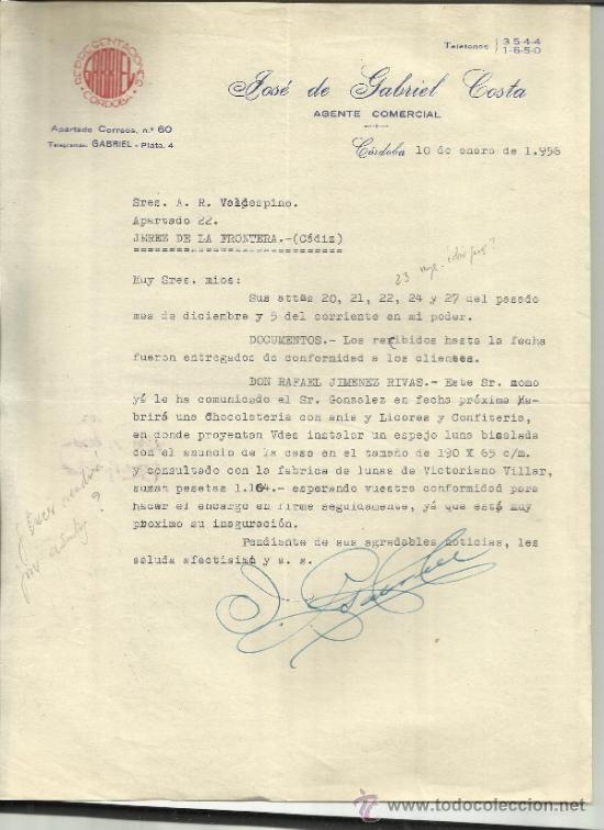 Lettere commerciali: CARTA COMERCIAL DE JOS&Eacute; DE GABRIEL COSTA. AGENTE COMERCIAL. C&Oacute;RDOBA. 1956