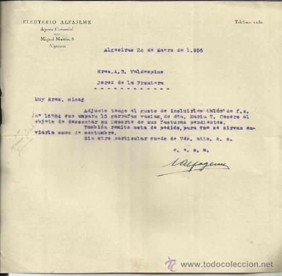 Lettere commerciali: CARTA COMERCIAL DE ELEUTERIO ALFAJEME. AGENTE COMERCIAL. ALGECIRAS. C&Aacute;DIZ. 1956