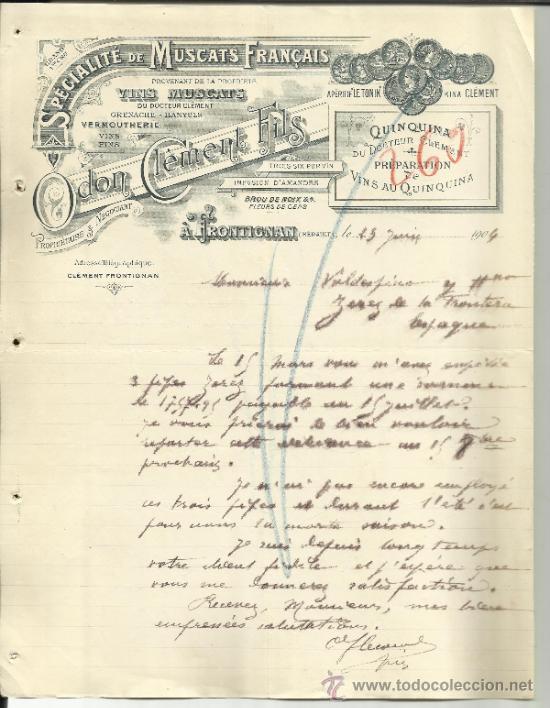 Lettere commerciali: CARTA COMERCIAL DE ODON CLEMENTS FILS. VINS MUCATS. QUINQUINA. &Aacute; FRONTIGNAN. H&Eacute;RAULT. FRANCIA. 1904