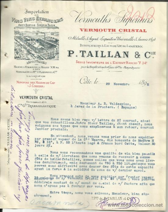 Lettere commerciali: CARTA COMERCIAL DE P. TAILLAN & Cie. VERMOUTH CRISTAL. L'EXTRAIT RANCIO F 54&ordm;. CETTE. FRANCIA. 1895