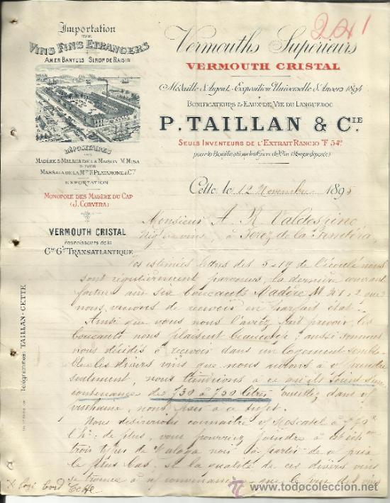 Lettere commerciali: CARTA COMERCIAL DE P. TAILLAN & CIE. VERMOUTH CRISTAL. L'EXTRAIT RANCIO F 54&ordm;. CETTE. FRANCIA. 1895