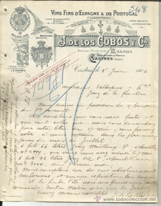 Lettere commerciali: CARTA COMERCIAL DE J. DE LOS COBOS Y CIA. MALAGA ORO. MADEIRA SERCIAL. CASTRES. TARN. FRANCIA. 1900