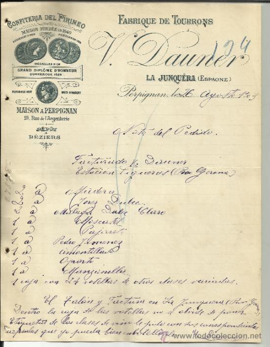 Lettere commerciali: CARTA COMERCIAL DE V. DAUNER. LA JUNQUERA. CONFITERIA DEL PIRINEO. PERPIGNAN. FRANCIA. 1903